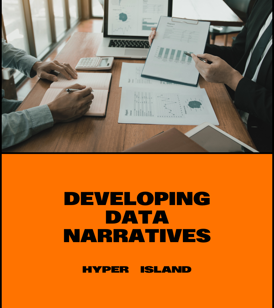 Developing Data Narratives