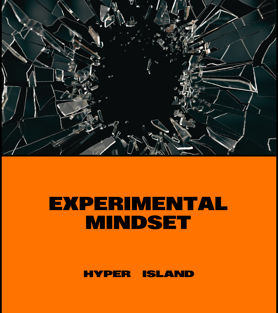 Experimental Mindset