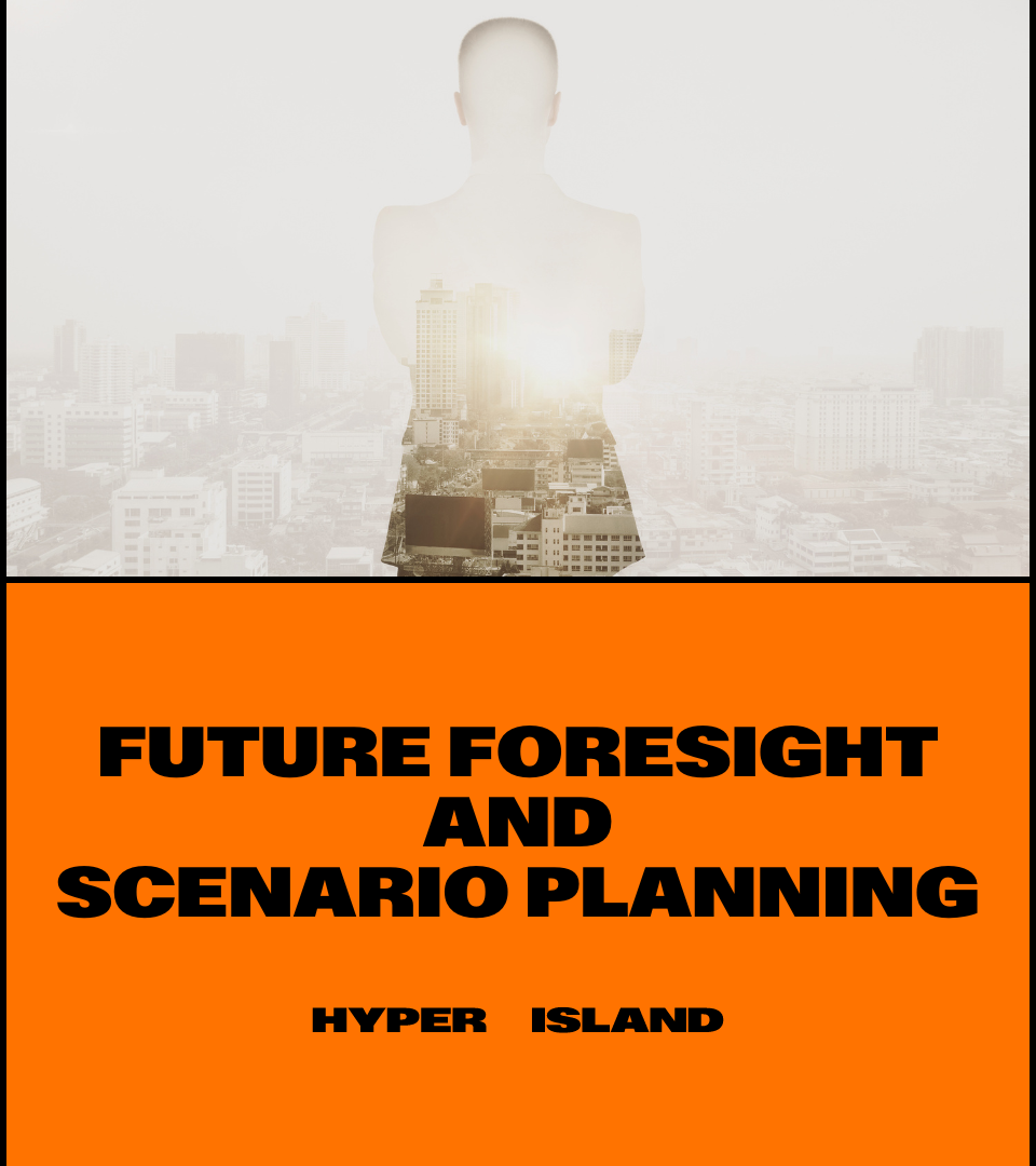 Future Foresight and Scenario Planning